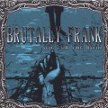 Purchase Brutally Frank MP3