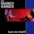 Purchase The Raunch Hands MP3
