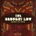 Purchase The Brought Low MP3