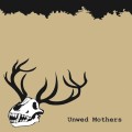 Purchase Unwed Mothers MP3