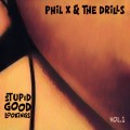 Purchase Phil X & The Drills MP3