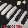 Purchase Big Organ Trio MP3