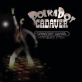 Purchase Polkadot Cadaver MP3