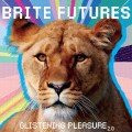 Purchase Brite Futures MP3