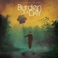 Purchase Burden Of A Day MP3