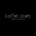 Purchase Dimond Saints MP3