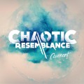 Purchase Chaotic Resemblance MP3