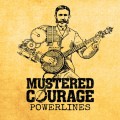Purchase Mustered Courage MP3