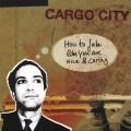 Purchase Cargo City MP3