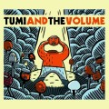 Purchase Tumi And The Volume MP3
