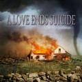 Purchase A Love Ends Suicide MP3