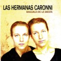 Purchase Las Hermanas Caronni MP3
