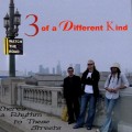 Purchase 3 Of A Different Kind MP3