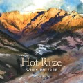 Purchase Hot Rize MP3