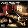 Purchase Foul Monday MP3
