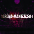 Purchase Serena Maneesh MP3