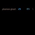 Purchase Phantom Ghost MP3