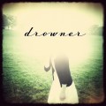 Purchase Drowner MP3