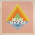 Purchase Brave Shores MP3