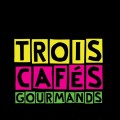 Purchase Trois Cafés Gourmands MP3