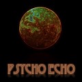 Purchase Psycho Echo MP3