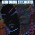 Purchase Larry Carlton & Steve Lukather MP3