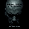 Purchase Philip H. Anselmo & the Illegals MP3