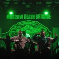 Purchase Moscow Death Brigade MP3