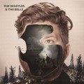 Purchase The Whistles & The Bells MP3