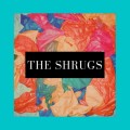 Purchase The Shrugs MP3