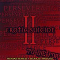 Purchase Erotic Suicide MP3
