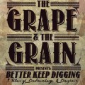 Purchase The Grape And The Grain MP3
