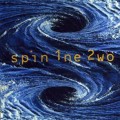 Purchase Spin 1Ne 2Wo MP3