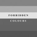 Purchase Forbidden Colours MP3
