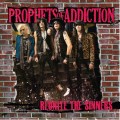 Purchase Prophets Of Addiction MP3