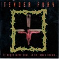 Purchase Tender Fury MP3