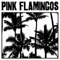 Purchase Pink Flamingos MP3