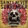 Purchase Saints Never Surrender MP3