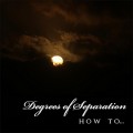 Purchase Degrees Of Separation MP3