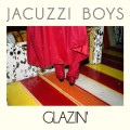 Purchase Jacuzzi Boys MP3