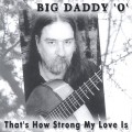 Purchase Big Daddy 'O' MP3