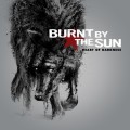 Purchase Burnt by the Sun MP3