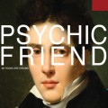 Purchase Psychic Friend MP3