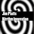 Purchase Jim Platts Rhythm Innovation MP3