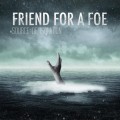 Purchase Friend For A Foe MP3
