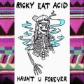 Purchase Ricky Eat Acid MP3