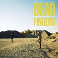 Purchase Dead Fingers MP3