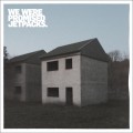 Purchase We Were Promised Jetpacks MP3