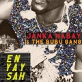 Purchase Janka Nabay & The Bubu Gang MP3