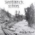 Purchase Trainwreck Riders MP3